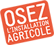 Osez l'installation agricole